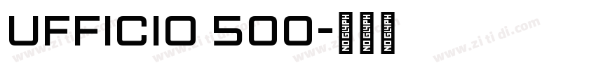 Ufficio 500字体转换